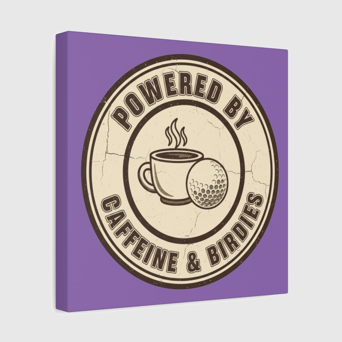 Powered by Caffeine & Birdies - Canvas Wall Art - Light Purple - 12×12 - front