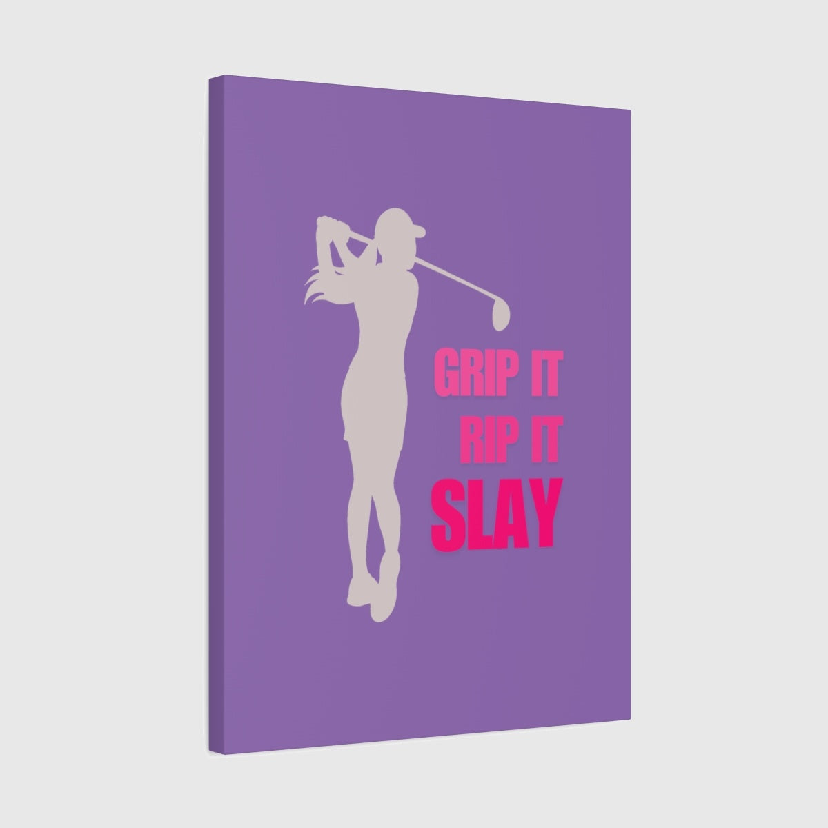 GRIP IT, RIP IT, SLAY (Female) - Canvas Wall Art - Light Purple - 18×24 - front