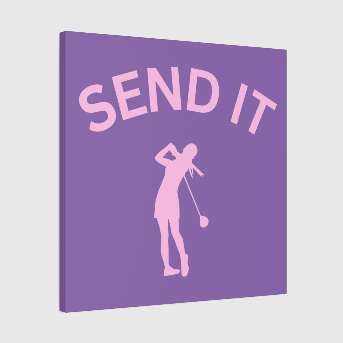SEND IT (Female) - Canvas Wall Art - Light Purple - 24×24 - front