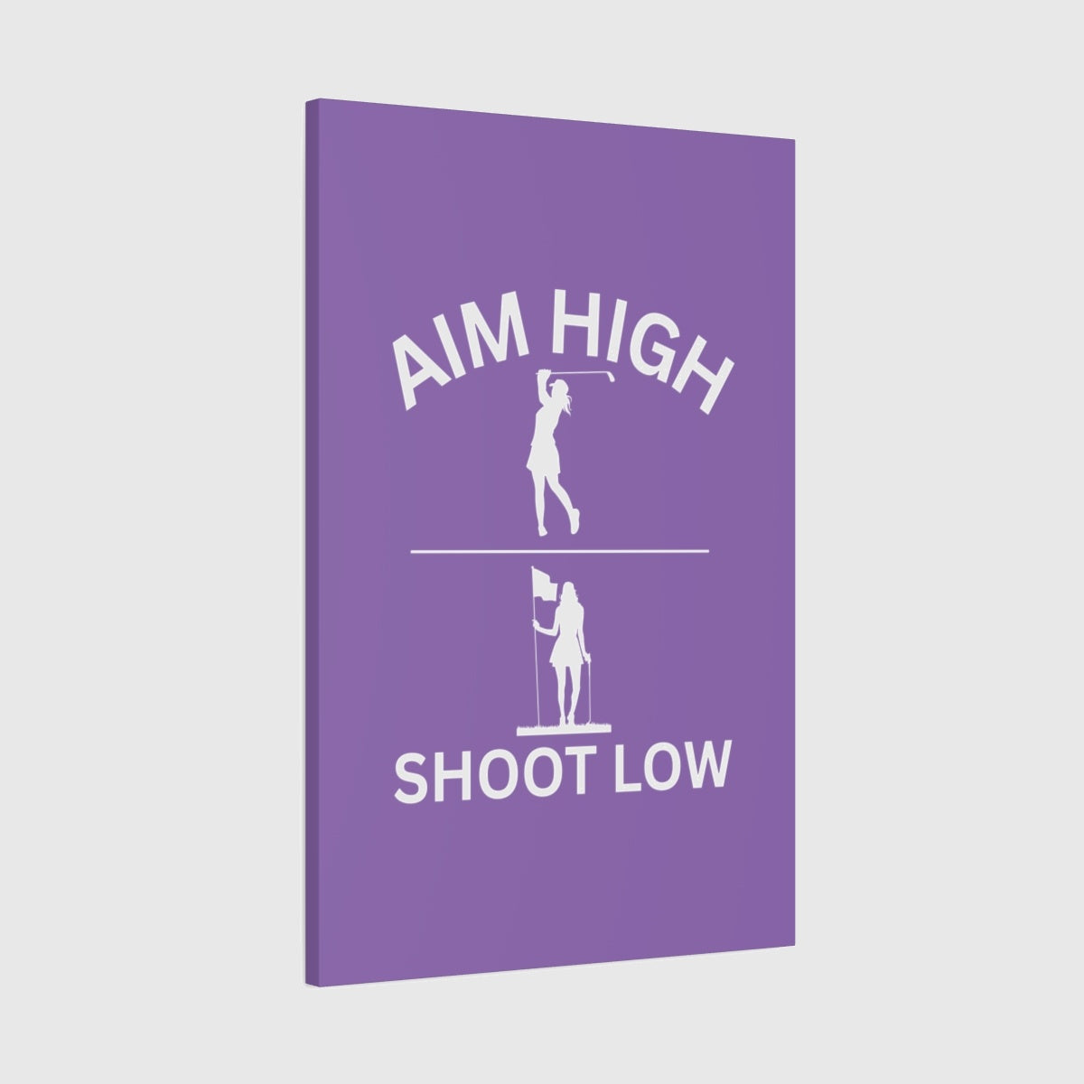 Aim High - Shoot Low (Female) - Canvas Wall Art - Light Purple - 24×36 - front