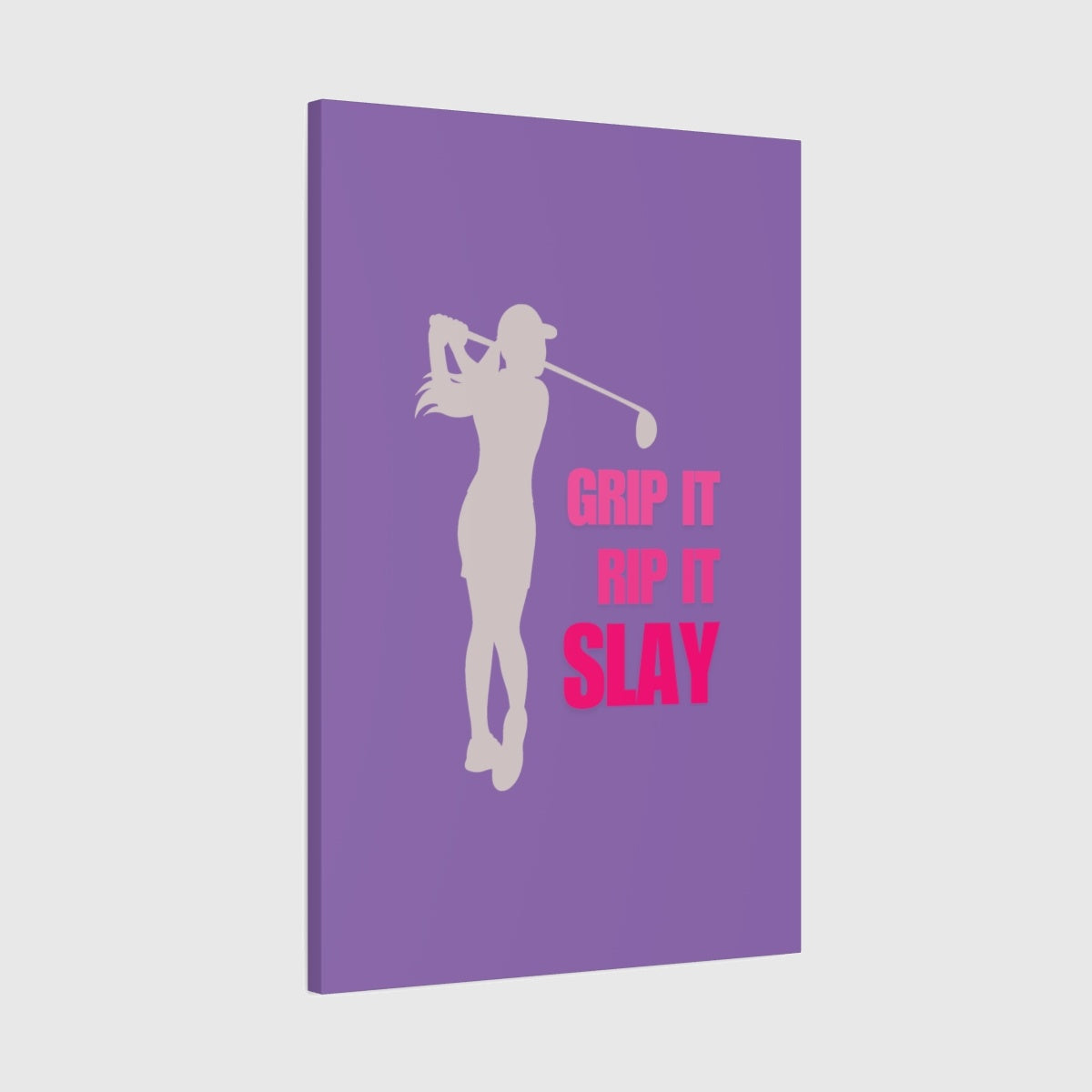 GRIP IT, RIP IT, SLAY (Female) - Canvas Wall Art - Light Purple - 24×36 - front