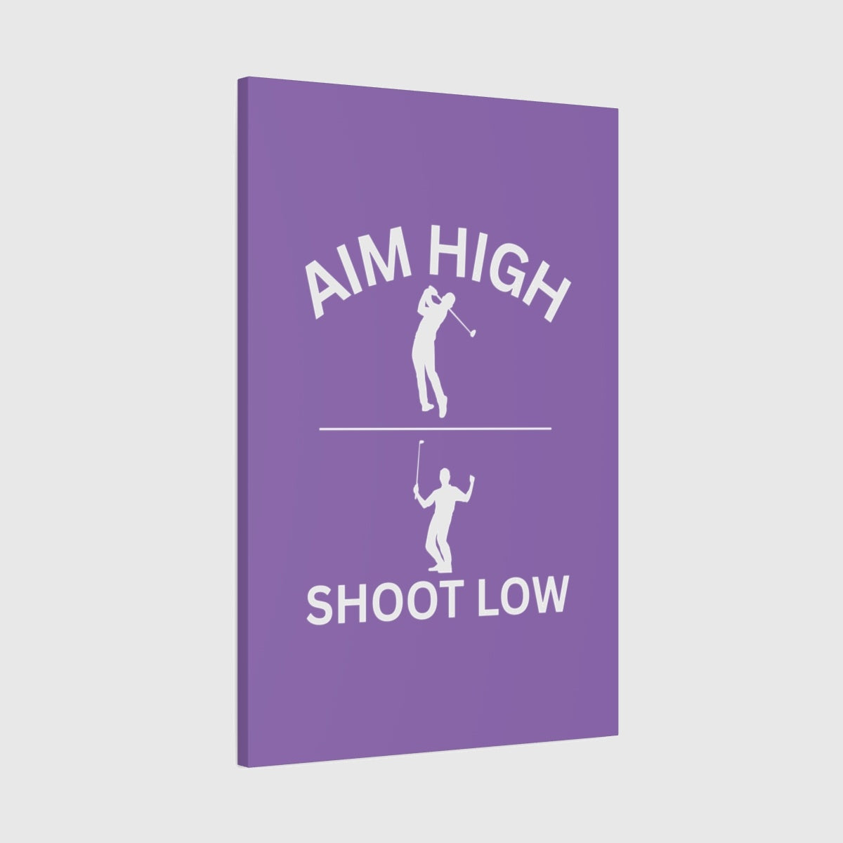 Aim High - Shoot Low (Male) - Canvas Wall Art - Light Purple - 24×36 - front