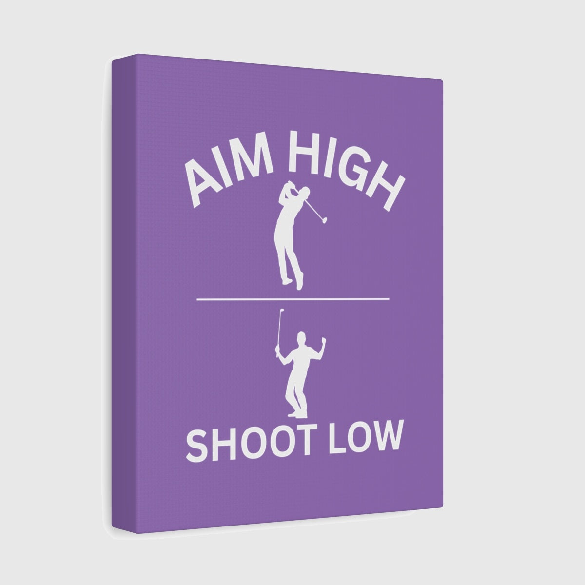 Aim High - Shoot Low (Male) - Canvas Wall Art - Light Purple - 8×10 - front