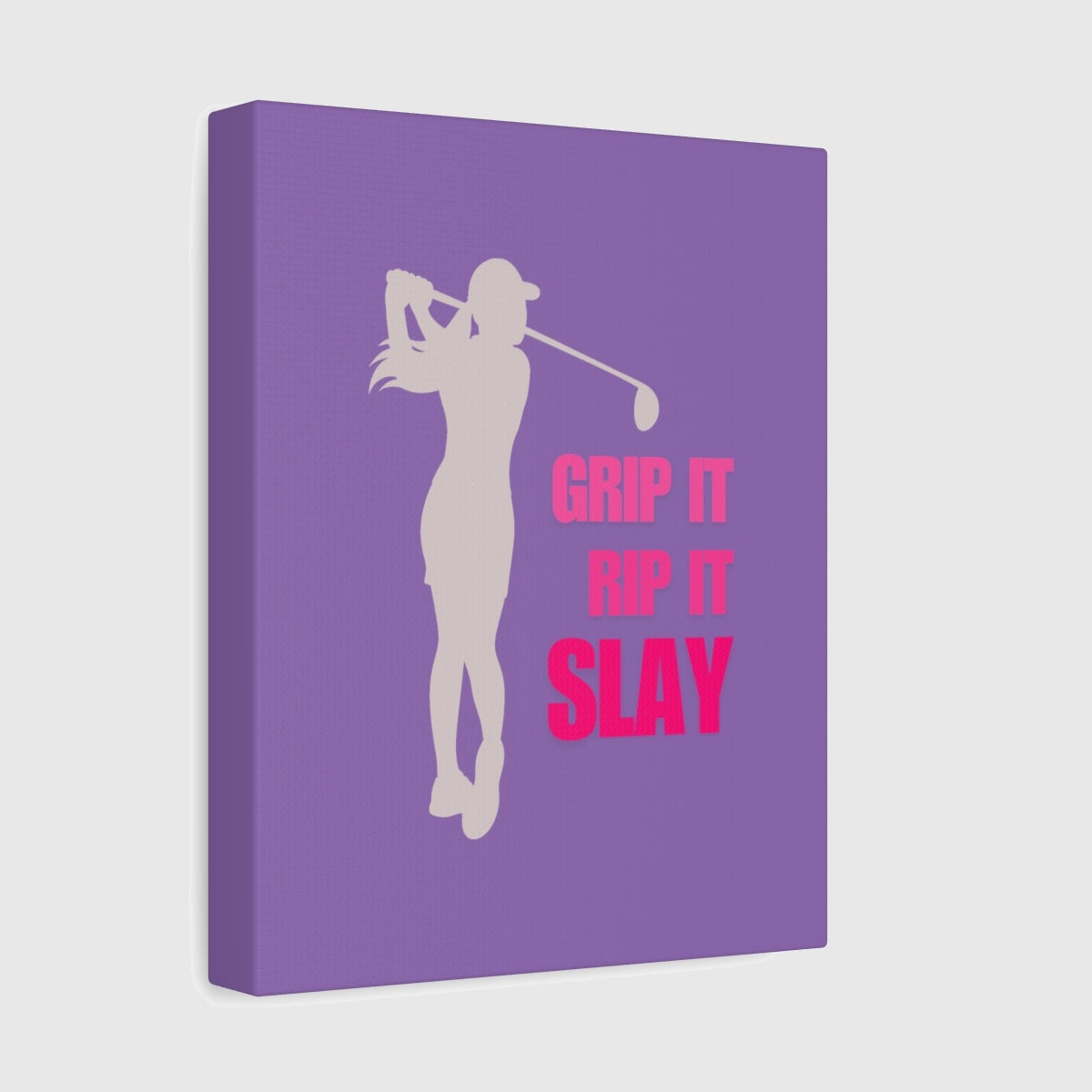 GRIP IT, RIP IT, SLAY (Female) - Canvas Wall Art - Light Purple - 8×10 - front
