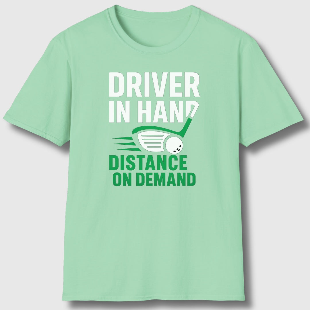 Driver in Hand - Distance on Demand - Adult Golf T-Shirt in Mint Green