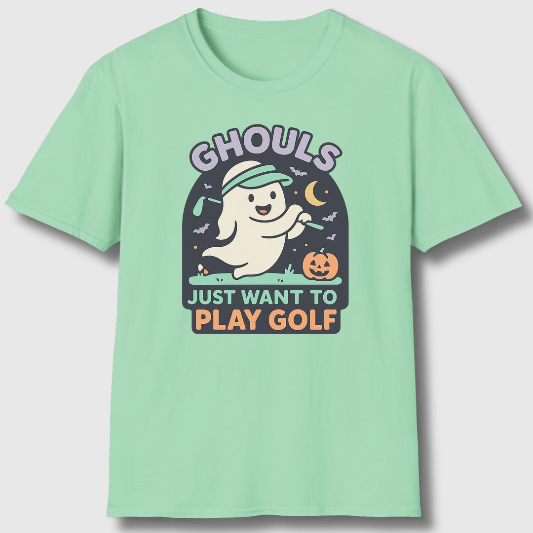 Ghouls Just Wanna Play Golf - Adult Golf T-Shirt in Mint Green