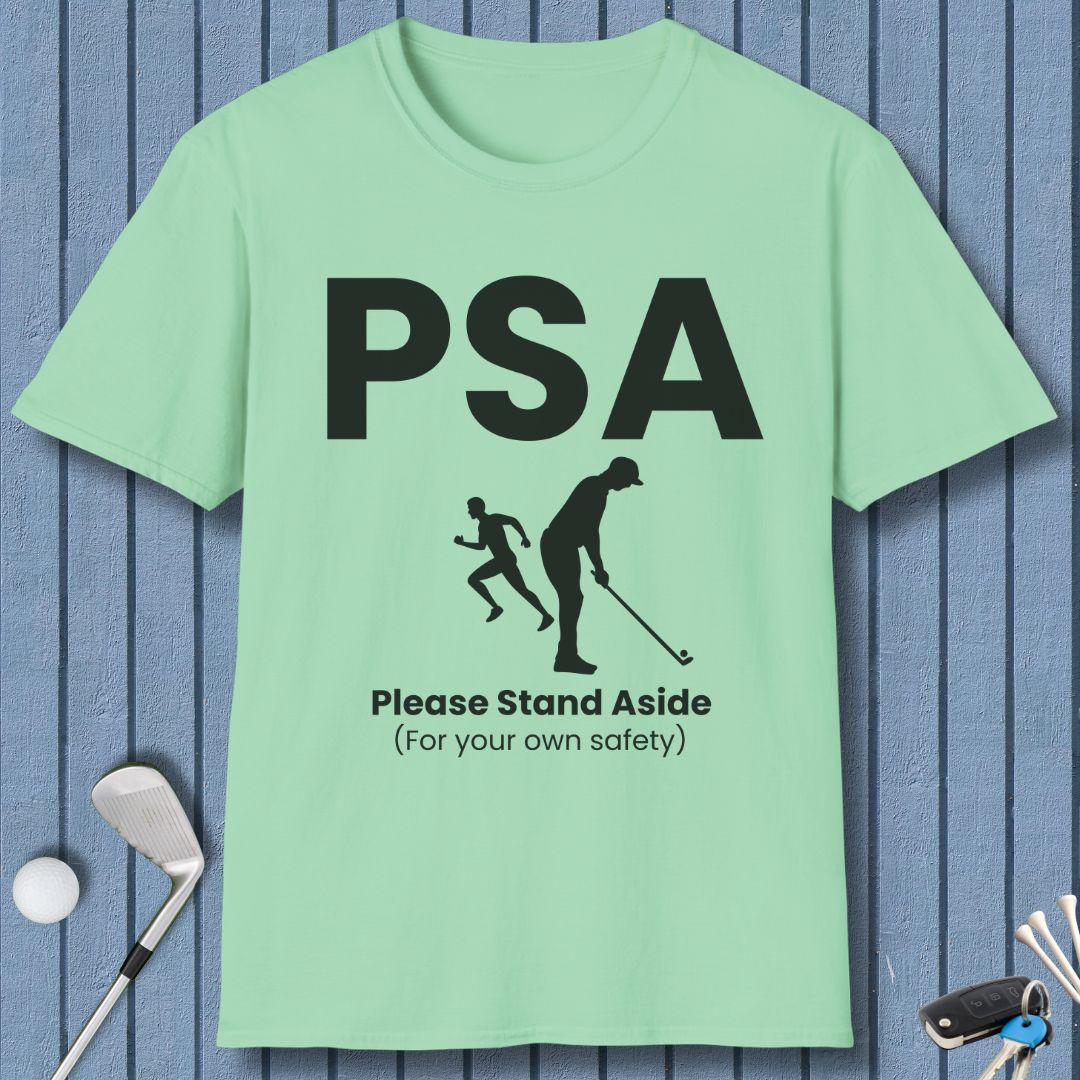 PSA - Please Stand Aside