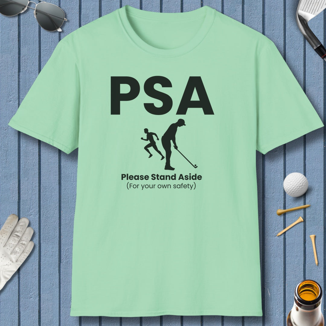 PSA - Please Stand Aside - Adult Golf T-Shirt in Mint Green