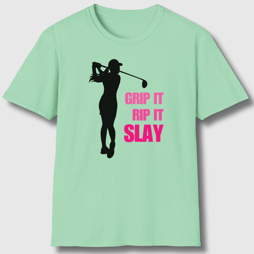 GRIP IT, RIP IT, SLAY (Female) - Adult Golf T-Shirt in Mint Green