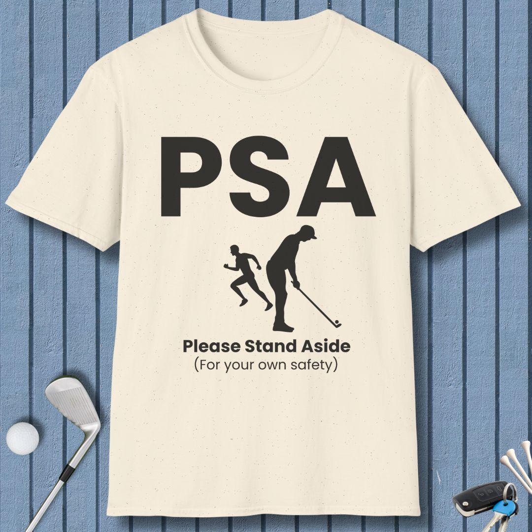 PSA - Please Stand Aside