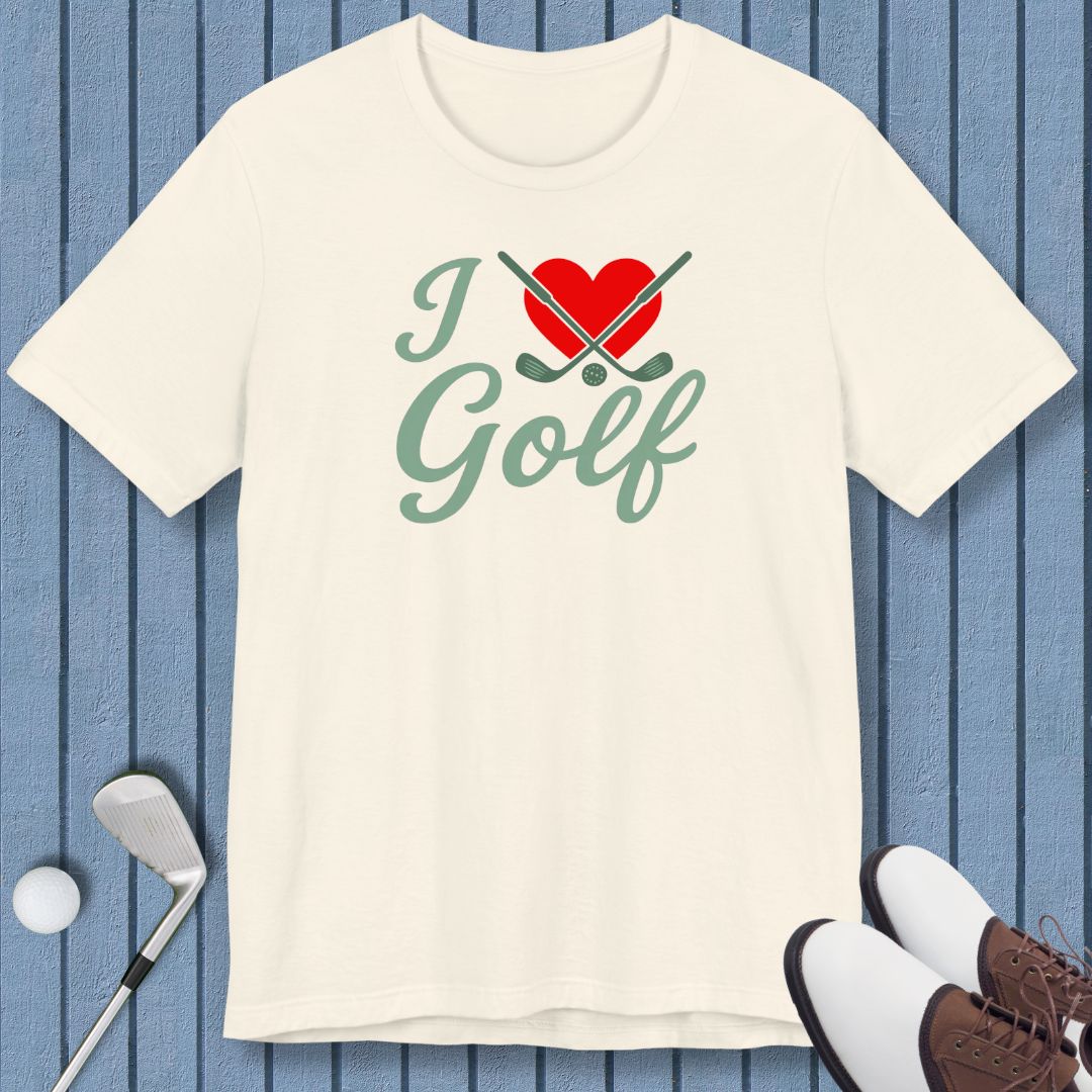 I Love Golf - T-shirt in Natural, great for casual wear. Find more fun golf focused products at oneforetheages.com