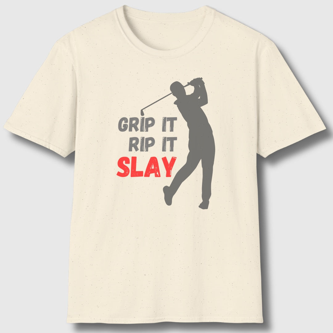 GRIP IT, RIP IT, SLAY (Male) - Adult Golf T-Shirt in Natural