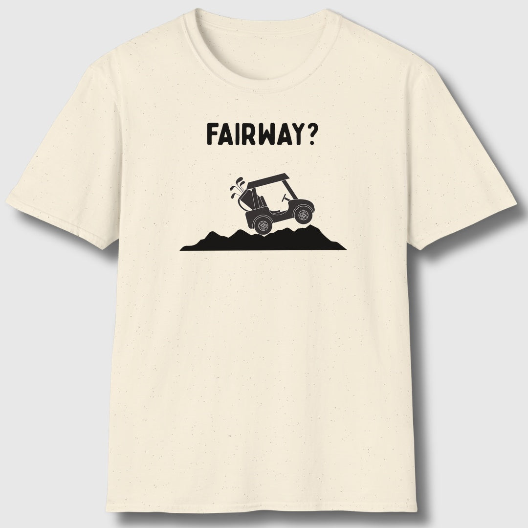 Fairway? - Adult Golf T-Shirt in Natural