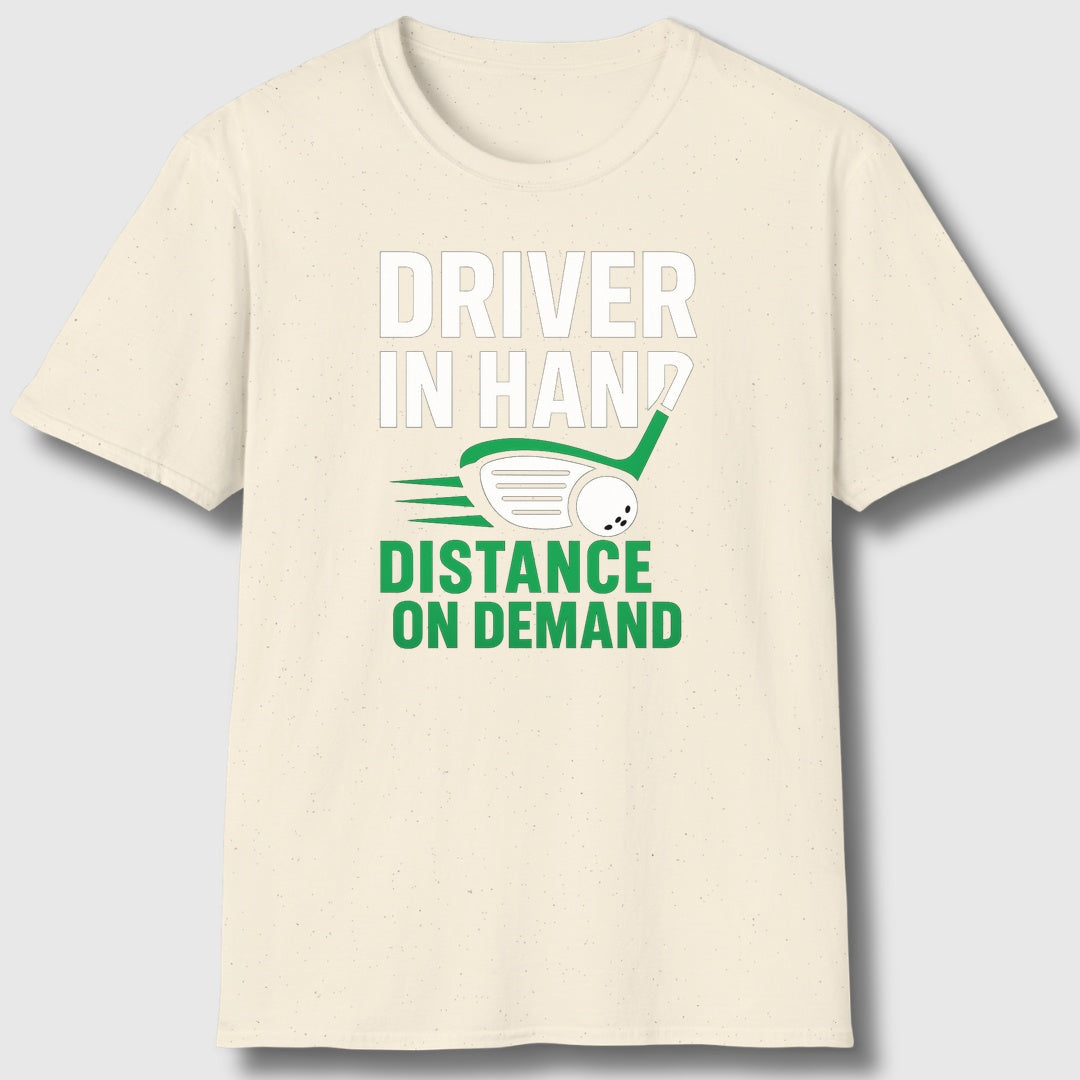 Driver in Hand - Distance on Demand - Adult Golf T-Shirt in Natural