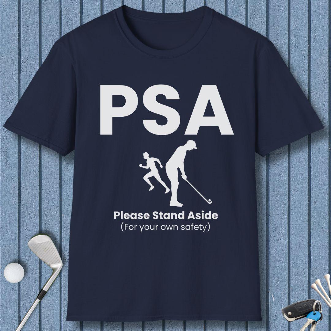PSA - Please Stand Aside