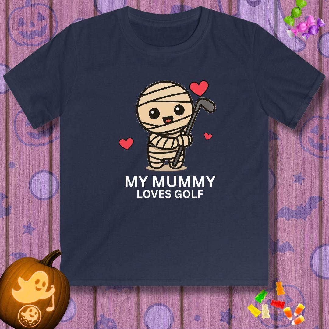 My Mummy Loves Golf  - Youth Halloween Golf T-Shirt