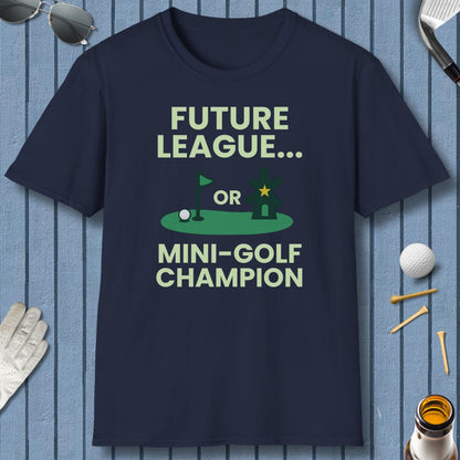 Future League or Mini-Golf Champion - Adult Golf T-Shirt in Navy
