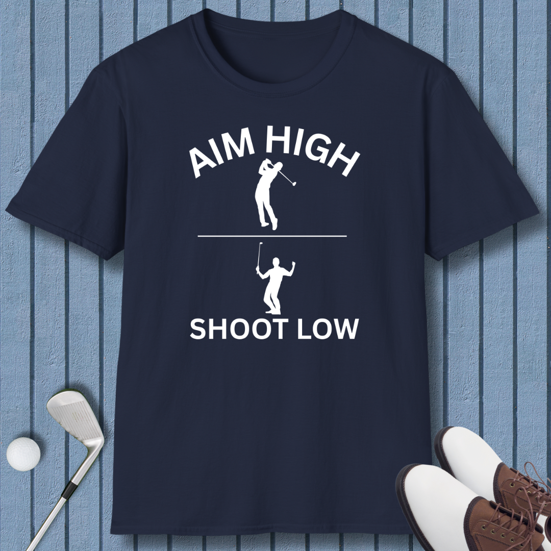 Aim High - Shoot Low - Male - T-Shirt