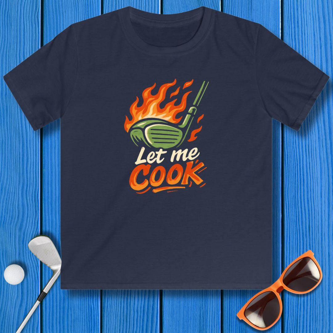 Let Me Cook - Youth T-shirt in Navy, great for casual wear. Find more fun golf focused products at oneforetheages.com