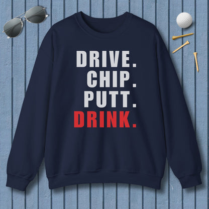 Drive Chip Putt Drink - Adult Golf Sweatshirt in Navy
