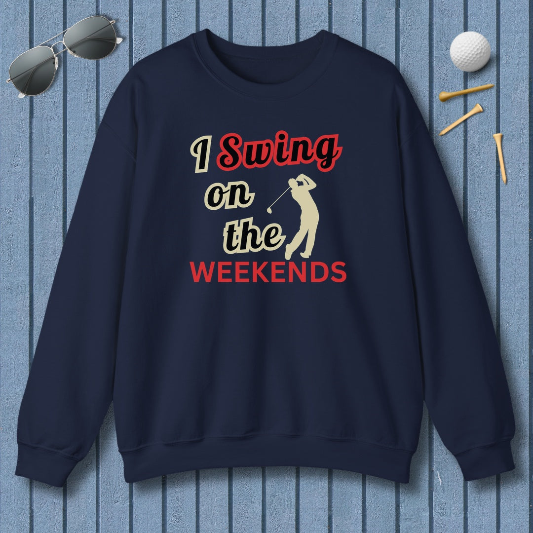I Swing on the Weekends - Adult Golf Sweatshirt in Navy