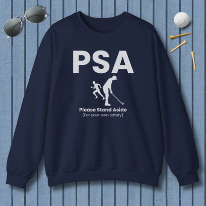 PSA - Please Stand Aside - Adult Golf Sweatshirt in Navy