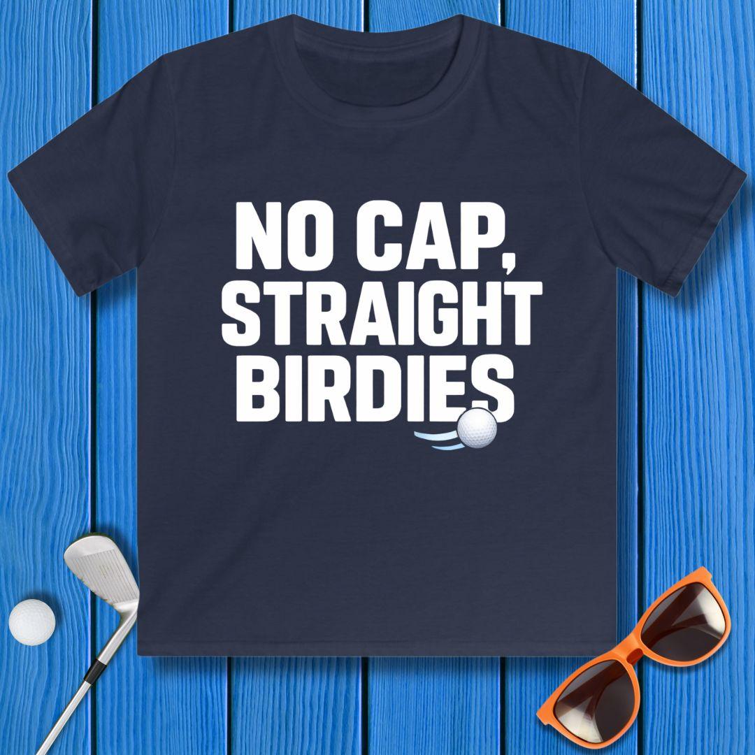 NO CAP, STRAIGHT BIRDIES - Youth T-shirt in Navy, great for casual wear. Find more fun golf focused products at oneforetheages.com