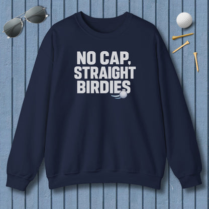 NO CAP, STRAIGHT BIRDIES - Adult Golf Sweatshirt in Navy