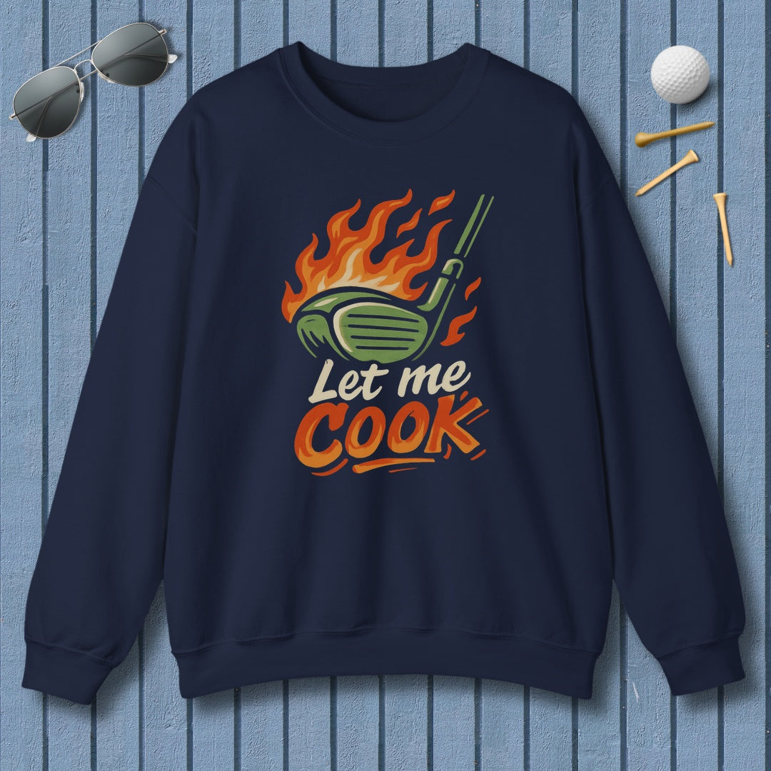 Let Me Cook - Adult Golf Sweatshirt in Navy
