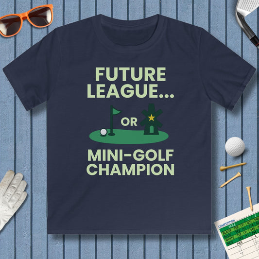 Future League or Mini-Golf Champion - Youth Golf T-Shirt in Navy
