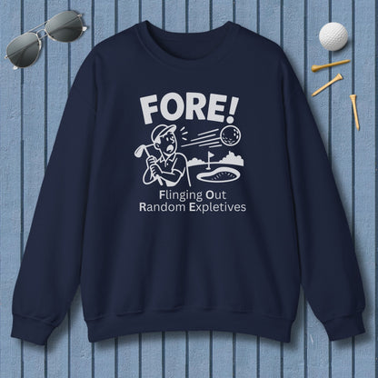 FORE! - Flinging Out Random Expletives! - Adult Golf Sweatshirt in Navy