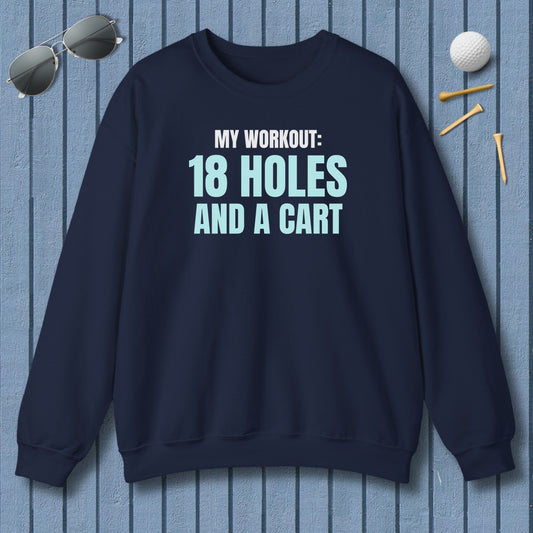 My Workout: 18 Holes - Adult Golf Sweatshirt in Navy