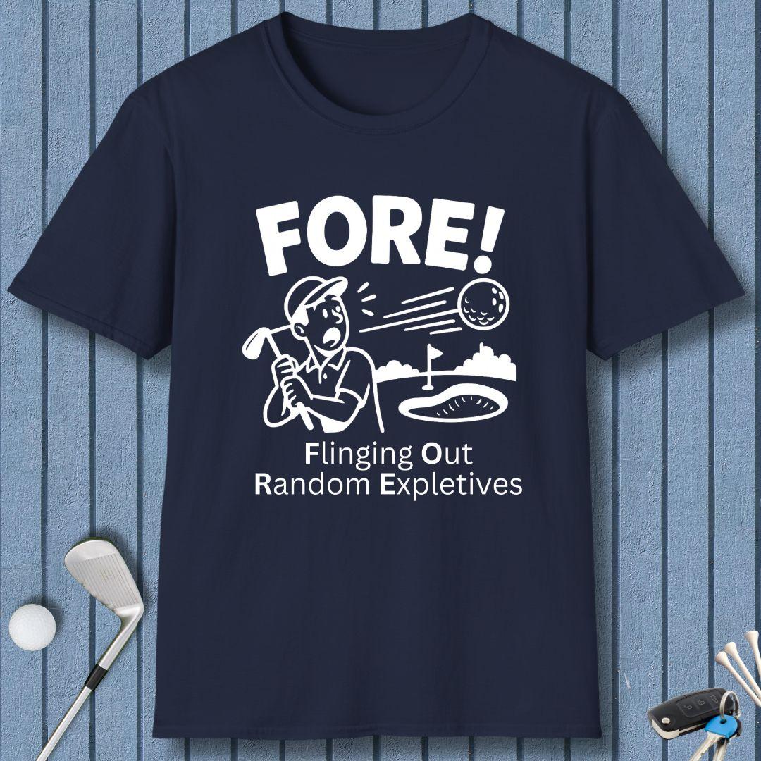 FORE! - Flinging Out Random Expletives! T-Shirt in Navy, great for casual wear. Find more fun golf focused products at oneforetheages.com