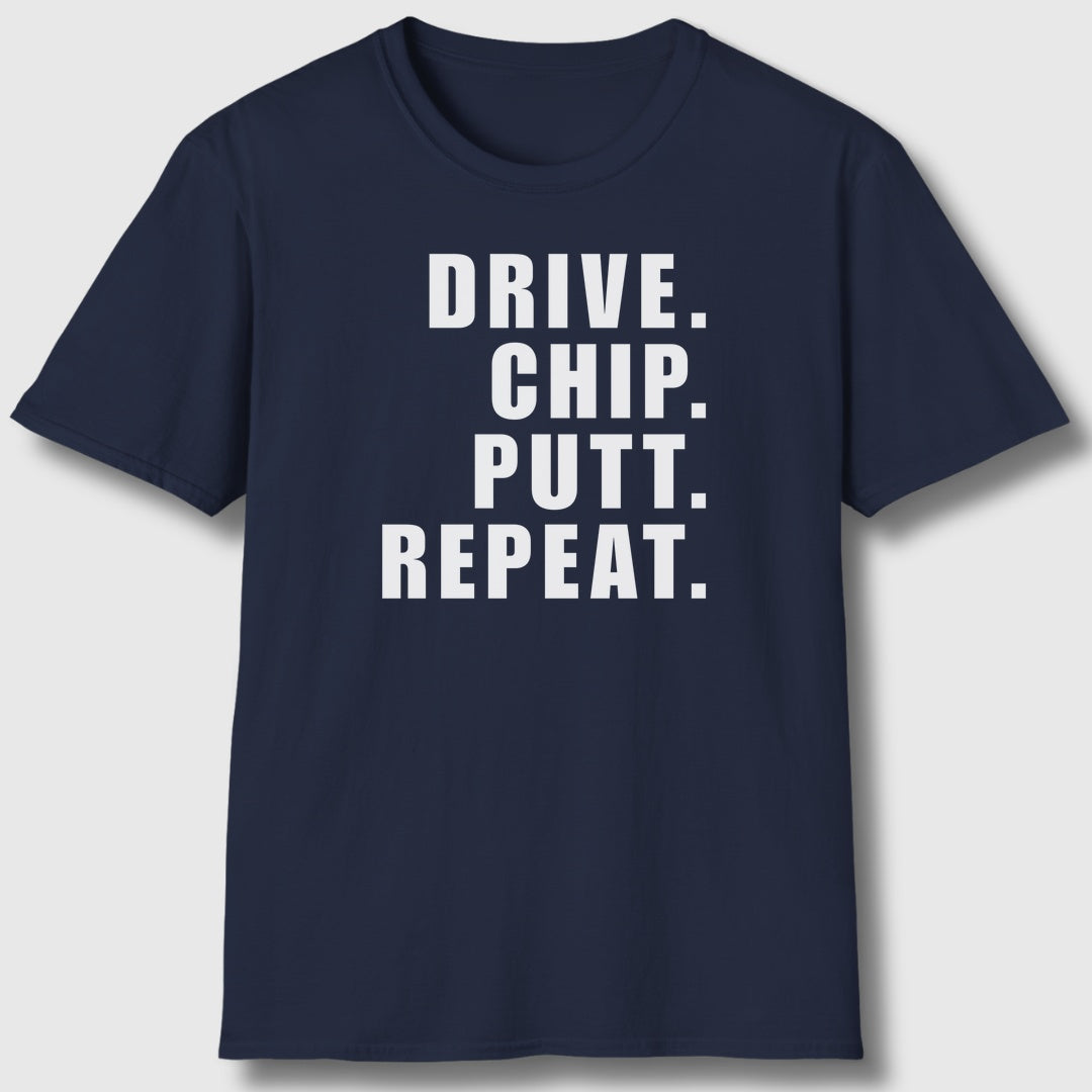 DRIVE CHIP PUTT REPEAT - Adult Golf T-Shirt in Navy