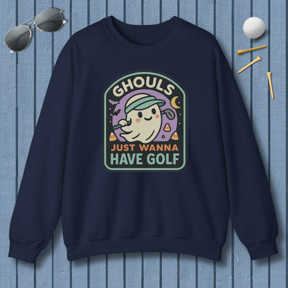 Ghouls Just Wanna Have Golf - Adult Golf Sweatshirt in Navy