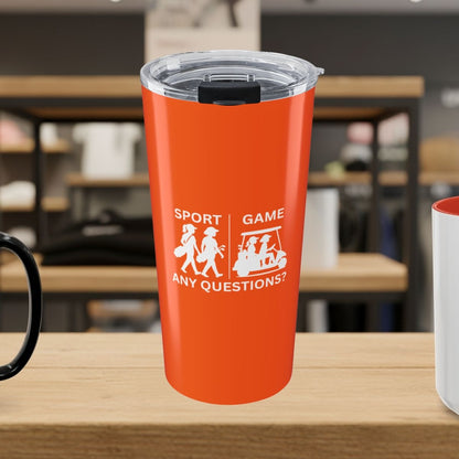 SPORT vs. GAME (Female) - 20oz Tumbler in Orange