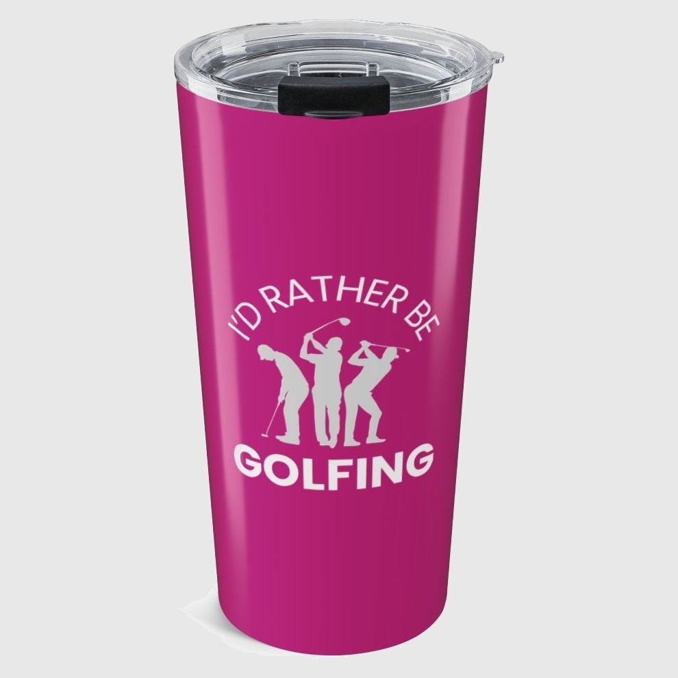 I'd Rather Be Golfing - 20oz Tumbler in Pink