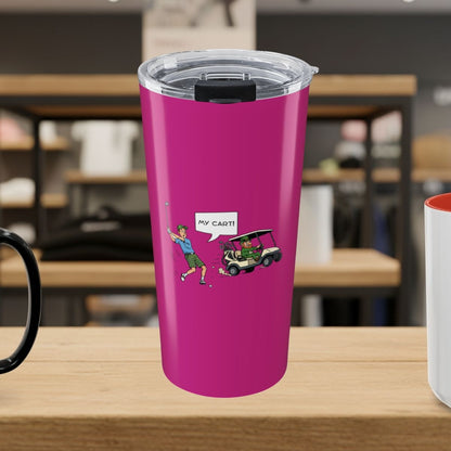 My Cart! - 20oz Tumbler in Pink