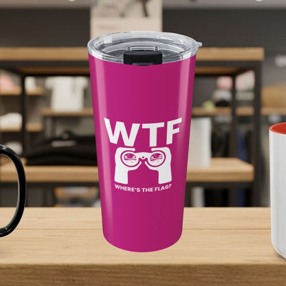 WTF - Where's the Flag - 20oz Tumbler in Pink