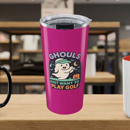 Ghouls Just Wanna Play Golf - 20oz Tumbler in Pink