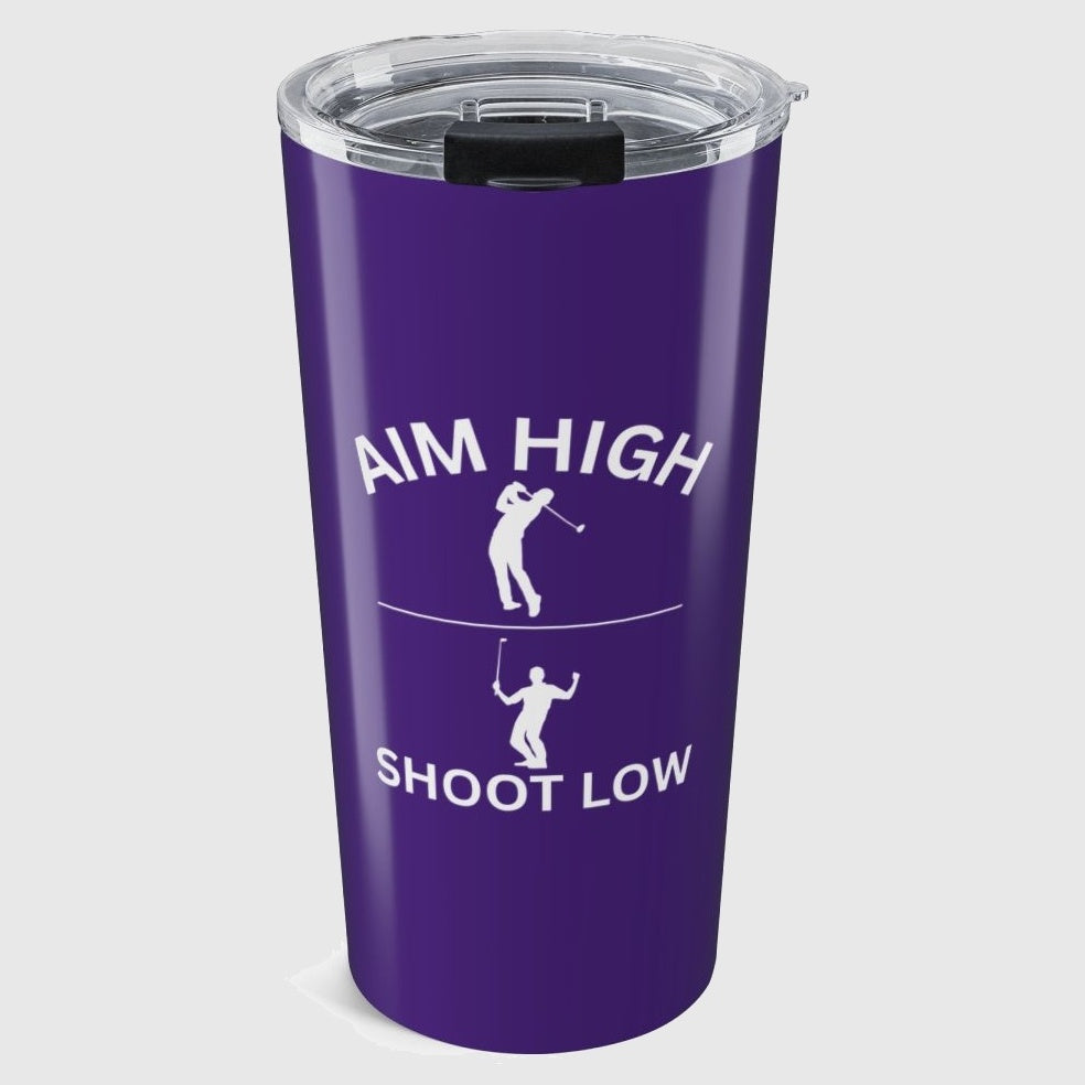 Aim High - Shoot Low (Male) - 20oz Tumbler in Purple