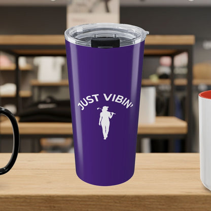 Just Vibin' - Women's - 20oz Tumbler in Purple