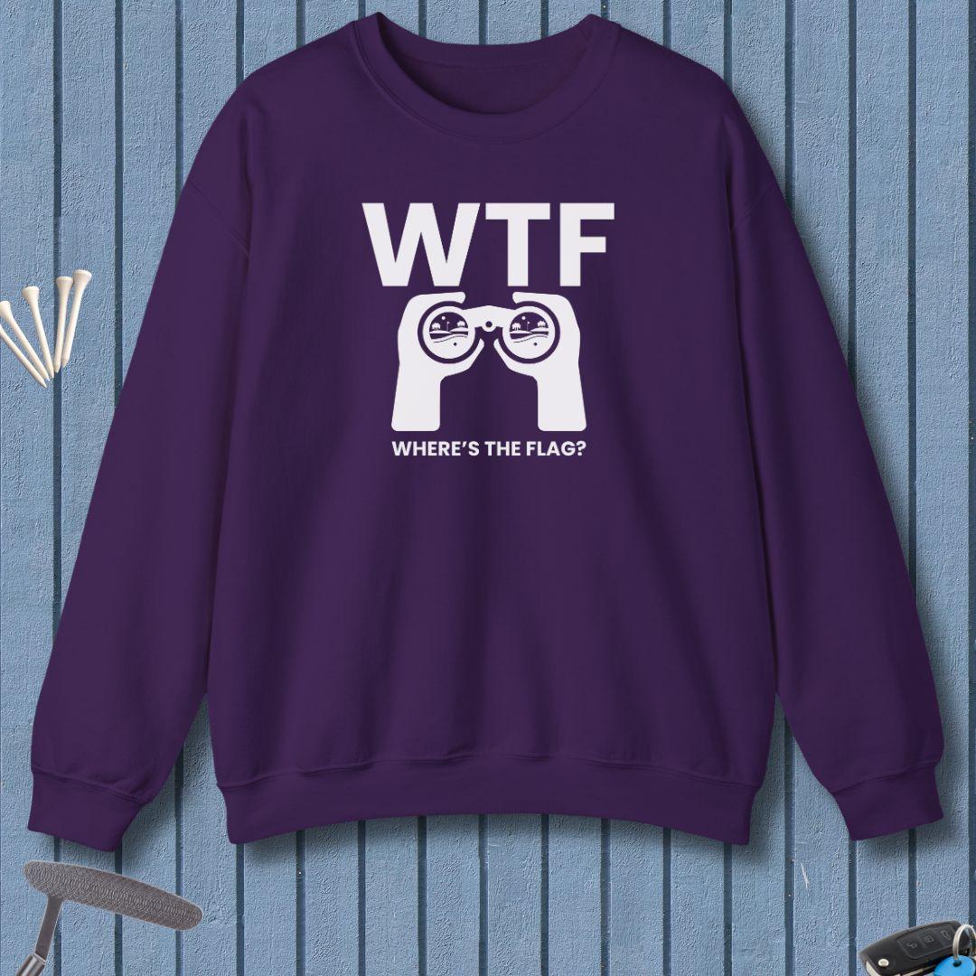 WTF - Where's the Flag? -  Sweatshirt