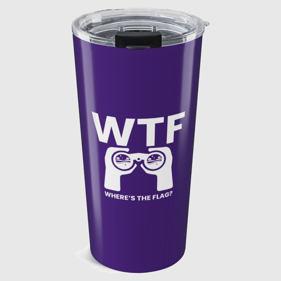 WTF - Where's the Flag - 20oz Tumbler in Purple