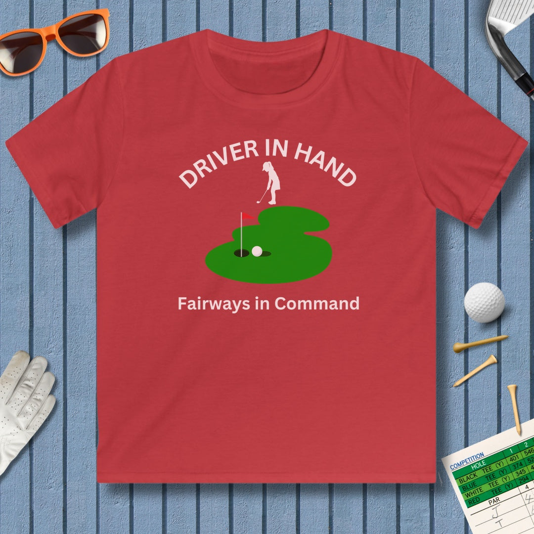 Driver in Hand - Fairways in Command (Female) - Youth Golf T-Shirt in Red