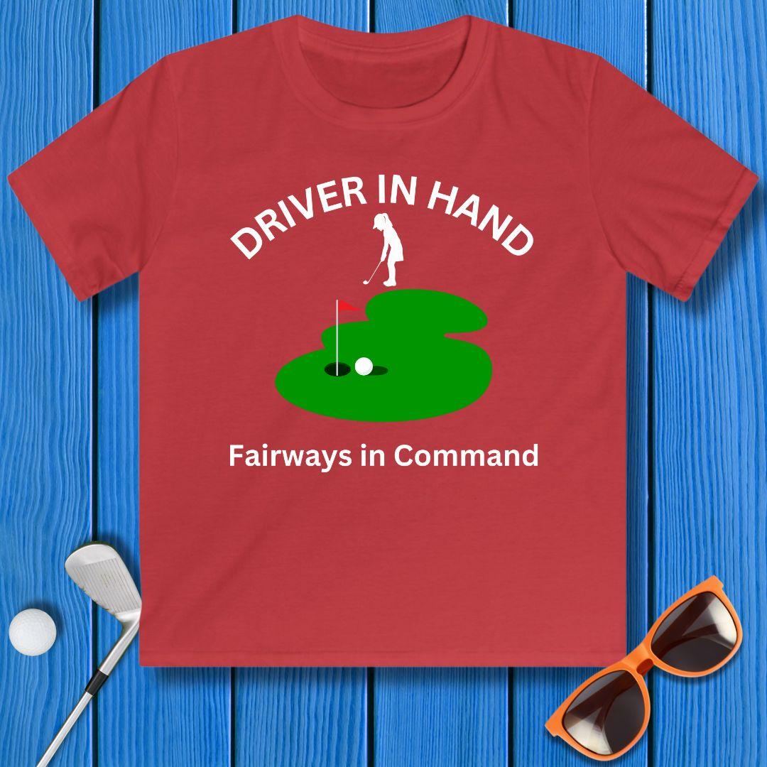 Driver in Hand - Fairways in Command - Junior Girl T-shirt in Red, great for casual wear. Find more fun golf focused products at oneforetheages.com