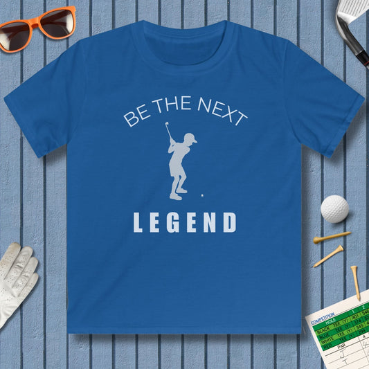 BE THE NEXT LEGEND (Boys) - Youth Golf T-Shirt in Royal