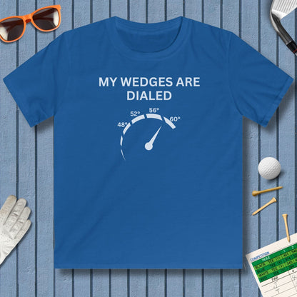 My Wedges are Dialed - Youth Golf T-Shirt in Royal