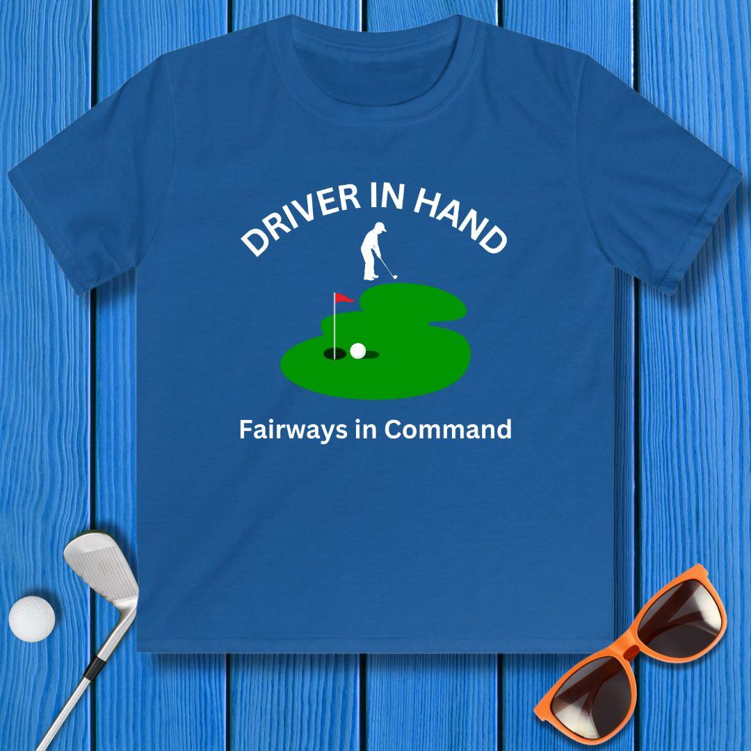 Driver in Hand - Fairways in Command - Junior Boy T-shirt in Royal, great for casual wear. Find more fun golf focused products at oneforetheages.com