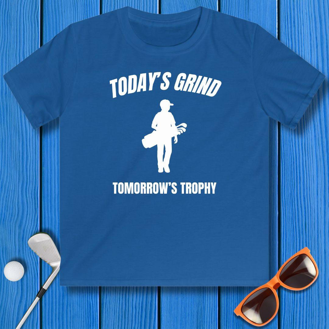 Today's Grind - Tomorrow's Trophy - Youth Boy's T-shirt in Royal, great for casual wear. Find more fun golf focused products at oneforetheages.com
